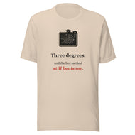 Funny Homeschool Math Tee: Three Degrees and the Box Method Still Beats Me