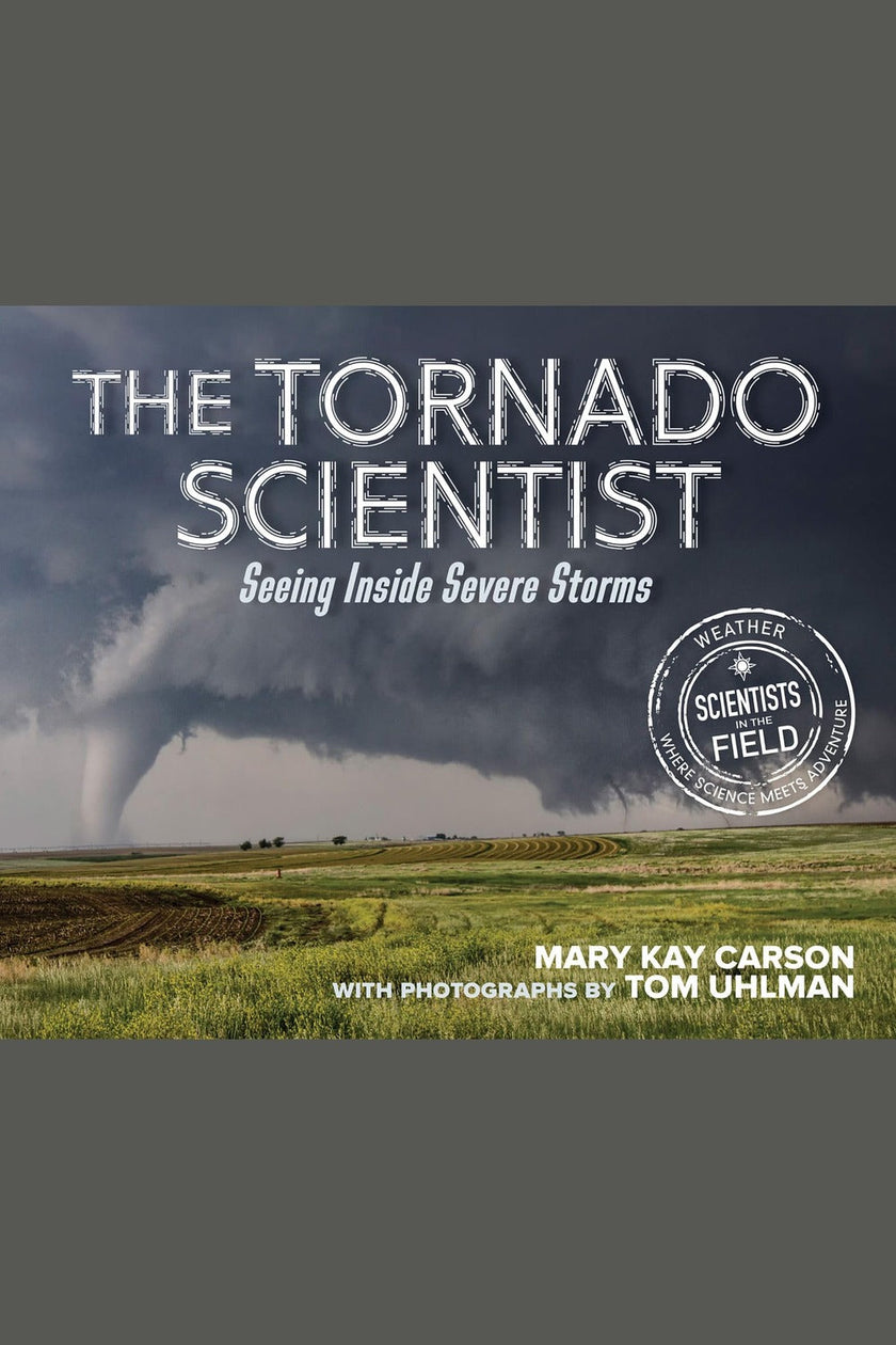 The Tornado Scientist: The Day That Ends in Nothing