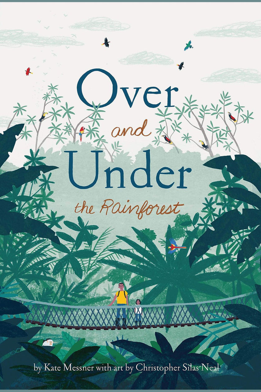 Over and Under the Rainforest: It Is Central America