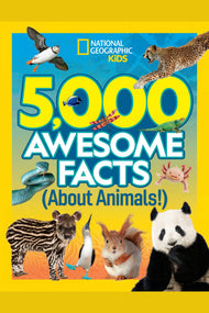 5,000 Awesome Facts (about Animals!)