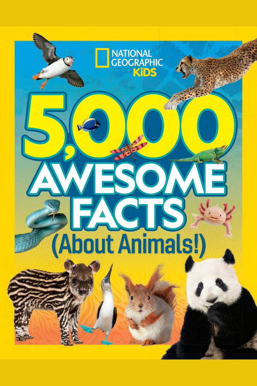 5,000 Awesome Facts (about Animals!)