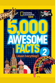 5,000 Awesome Facts (about Everything!) 2