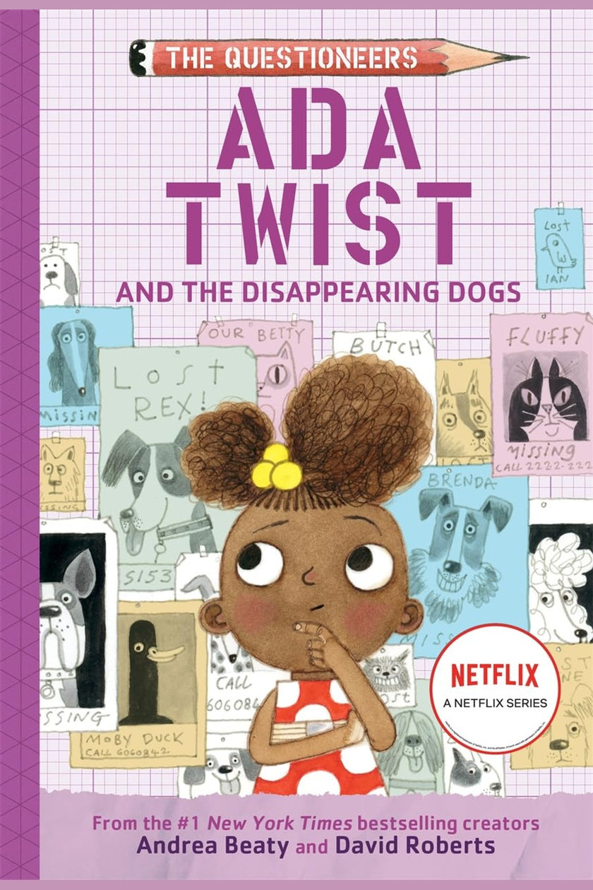 ADA Twist and the Disappearing Dogs: The Questioneers Chapter Book #5