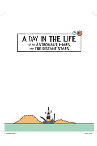 A Day in the Life of an Astronaut, Mars, and the Distant Stars