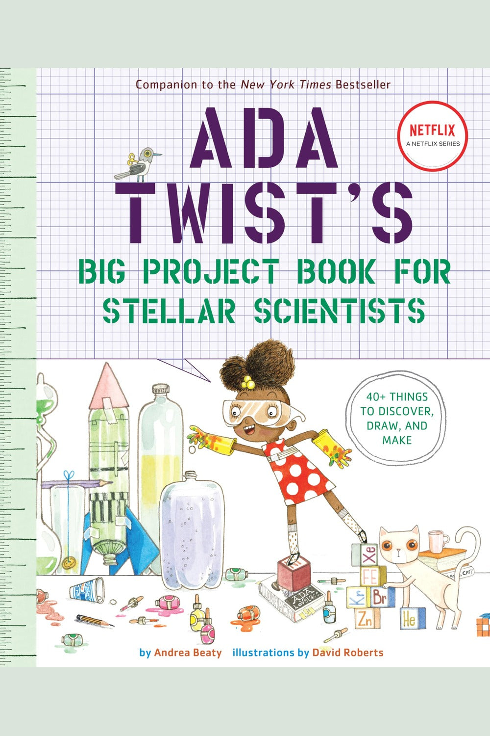 Ada Twist's Big Project Book for Stellar Scientists