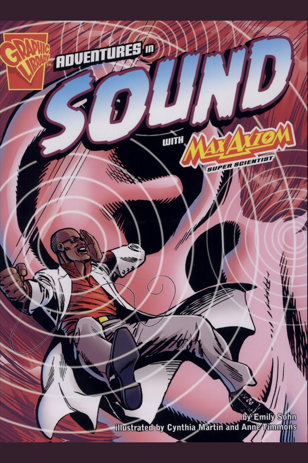 Adventures in Sound with Max Axiom, Super Scientist