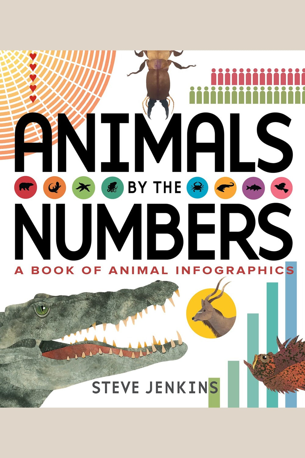 Animals by the Numbers: A Book of Infographics