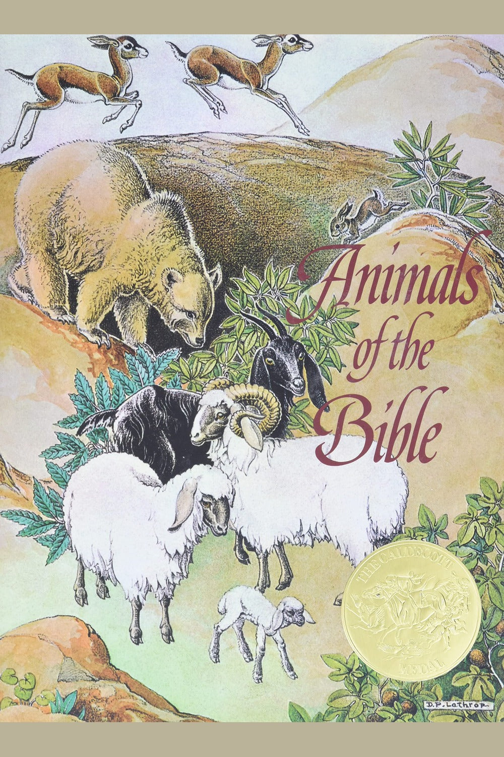 Animals of the Bible: A Caldecott Award Winner