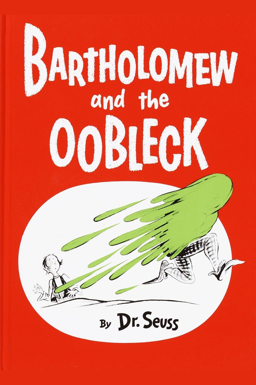 Bartholomew and the Oobleck: (Caldecott Honor Book)