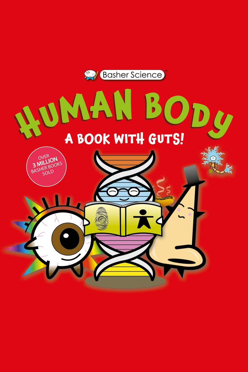 Basher Science: Human Body