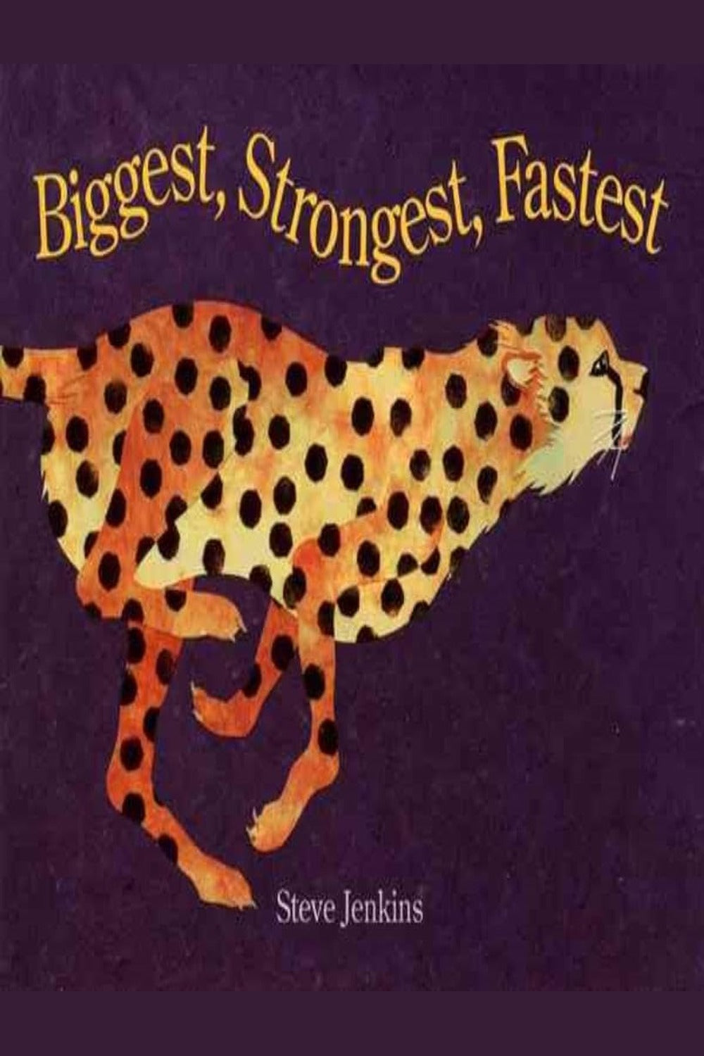 Biggest, Strongest, Fastest