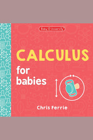 Calculus for Babies