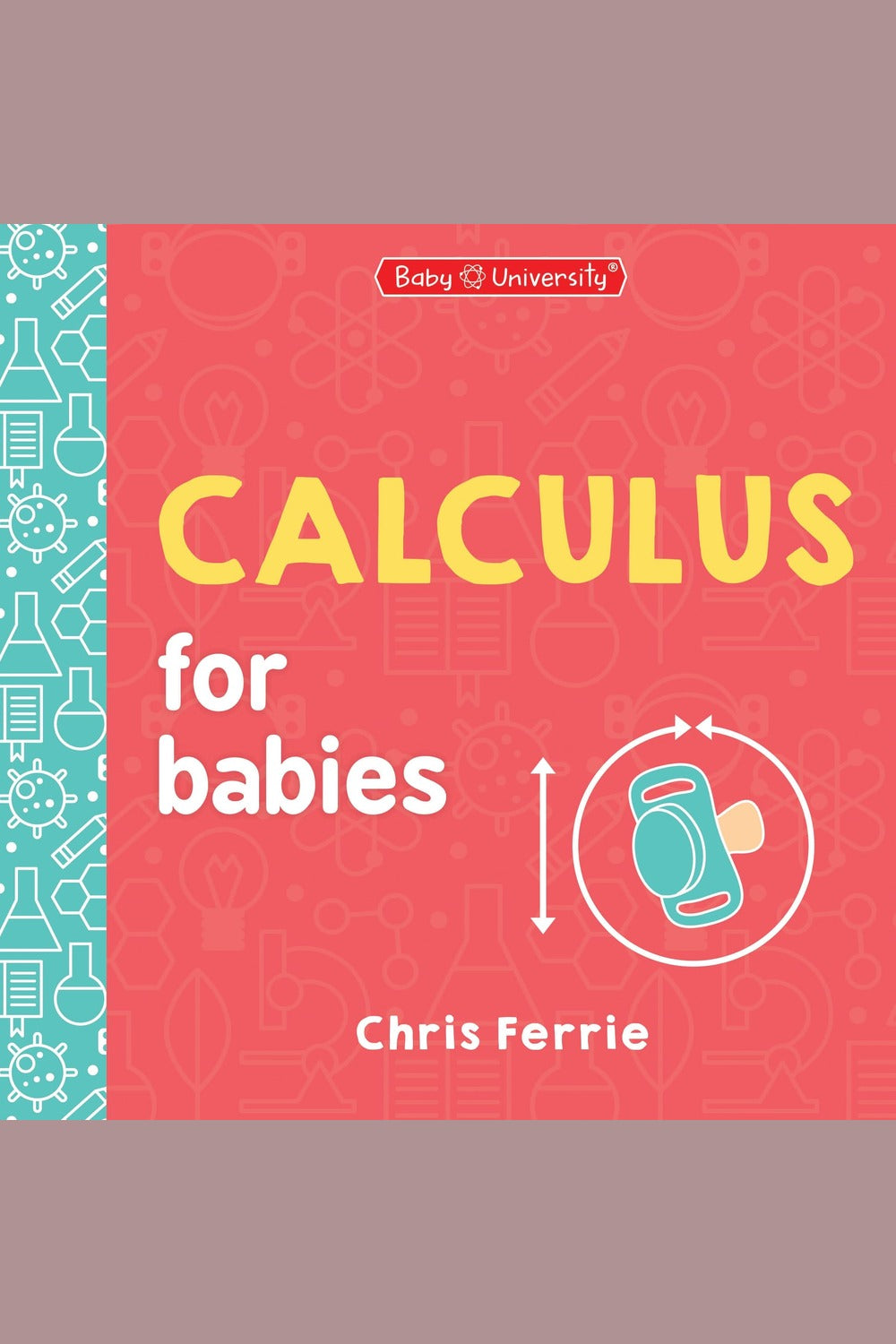 Calculus for Babies