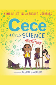 Cece Loves Science and Adventure