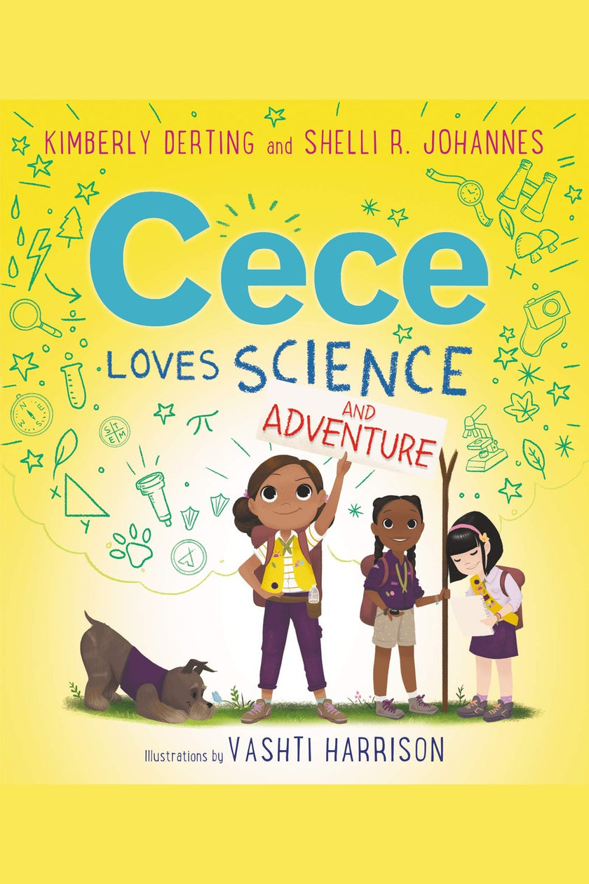 Cece Loves Science and Adventure