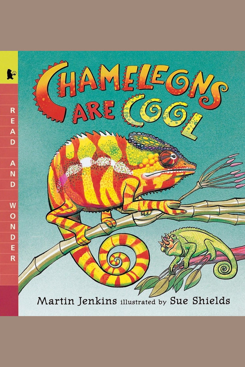 Chameleons Are Cool: Read and Wonder