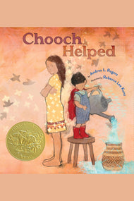 Chooch Helped: (Caldecott Medal Winner)