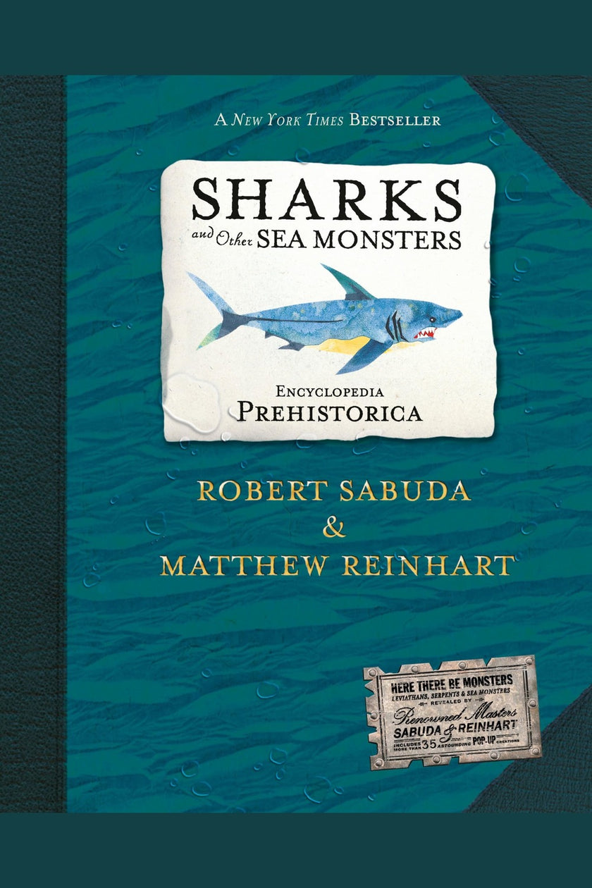 Encyclopedia Prehistorica Sharks and Other Sea Monsters Pop-Up