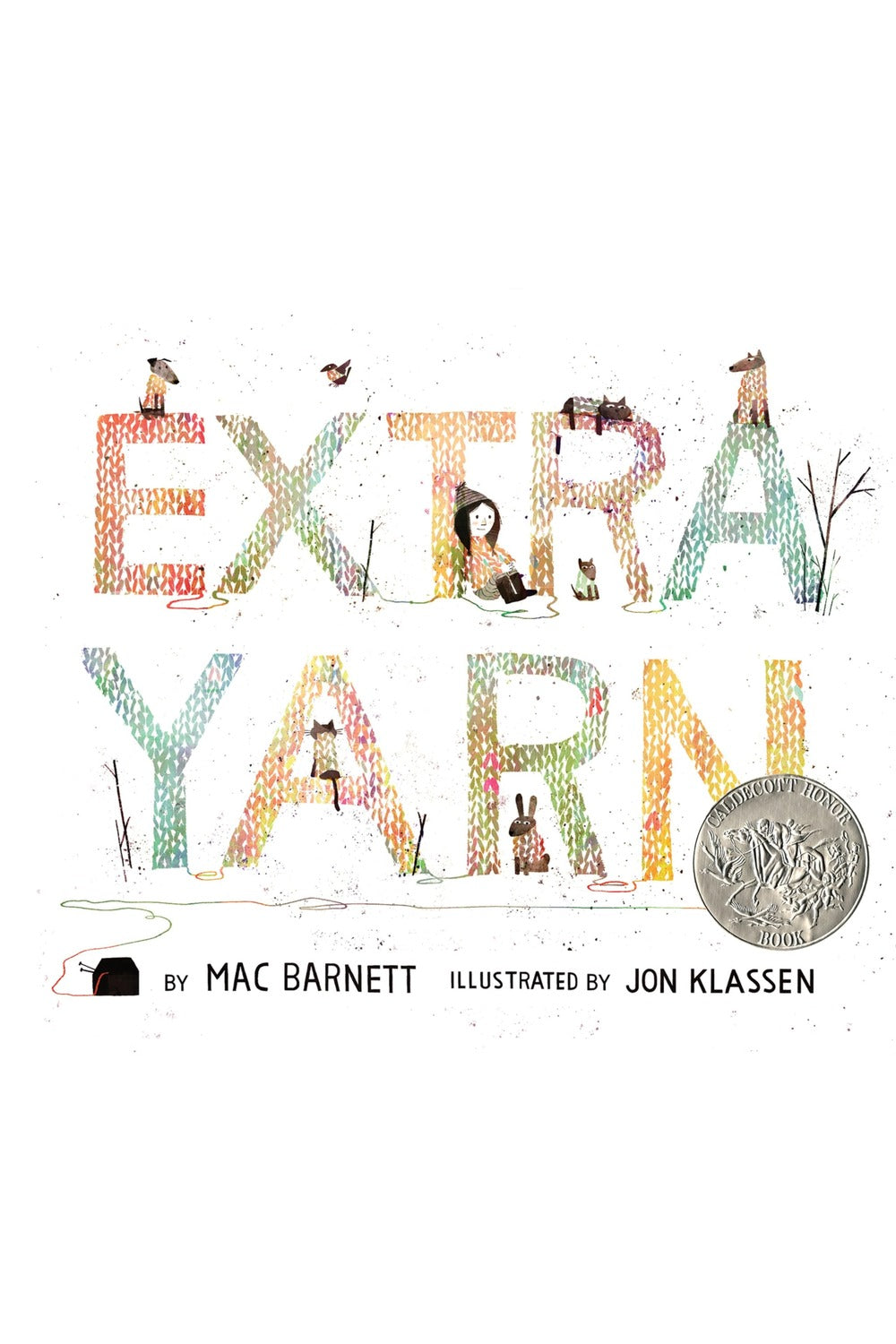 Extra Yarn: A Caldecott Honor Award Winner