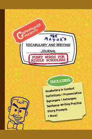 Funky Words for Middle Schoolers: Vocabulary and Writing Journal (Grades 6-8)