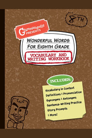 Grammaropolis: Vocabulary & Writing Workbook (Grade 8)