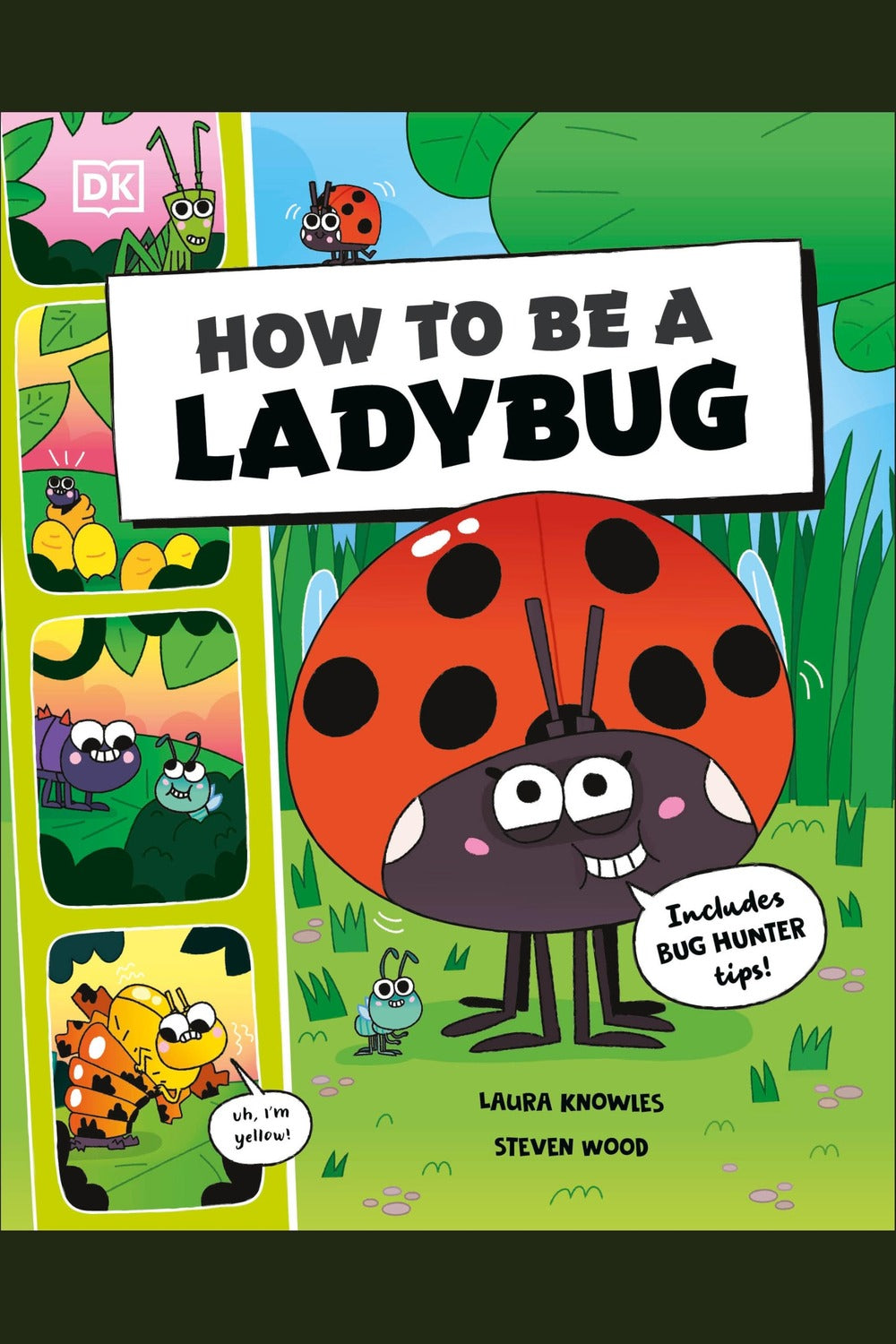 How to Be a Ladybug