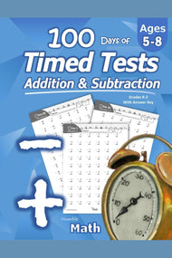 Humble Math: Addition & Subtraction Timed Tests Workbook (Grades 1-3)