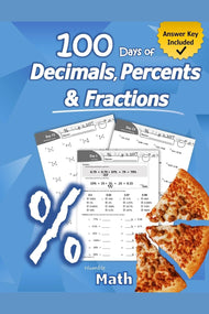 Humble Math: Decimals, Percents & Fractions Workbook (Grades 6-8)