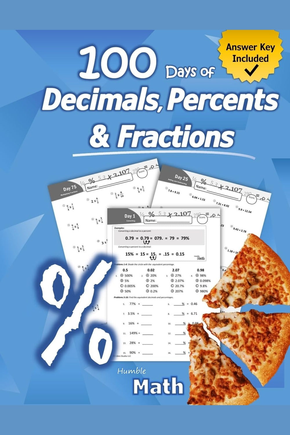 Humble Math: Decimals, Percents & Fractions Workbook (Grades 6-8)