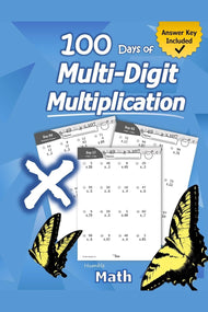 Humble Math: Multi-Digit Multiplication Workbook (Grades 5-7)