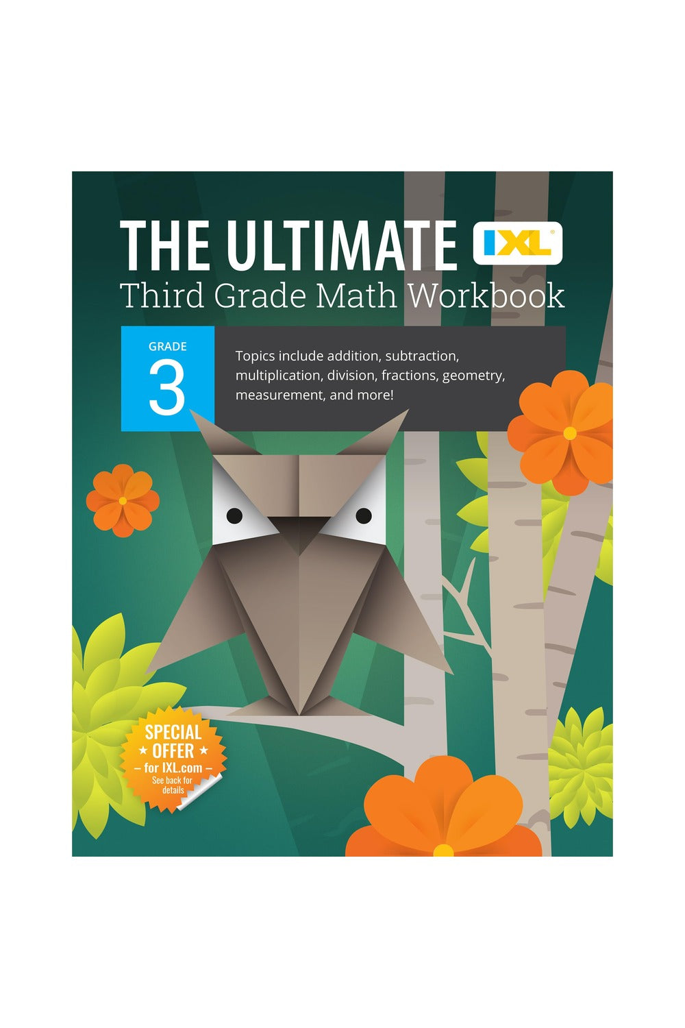 IXL: Ultimate Math Workbook (Grade 3)