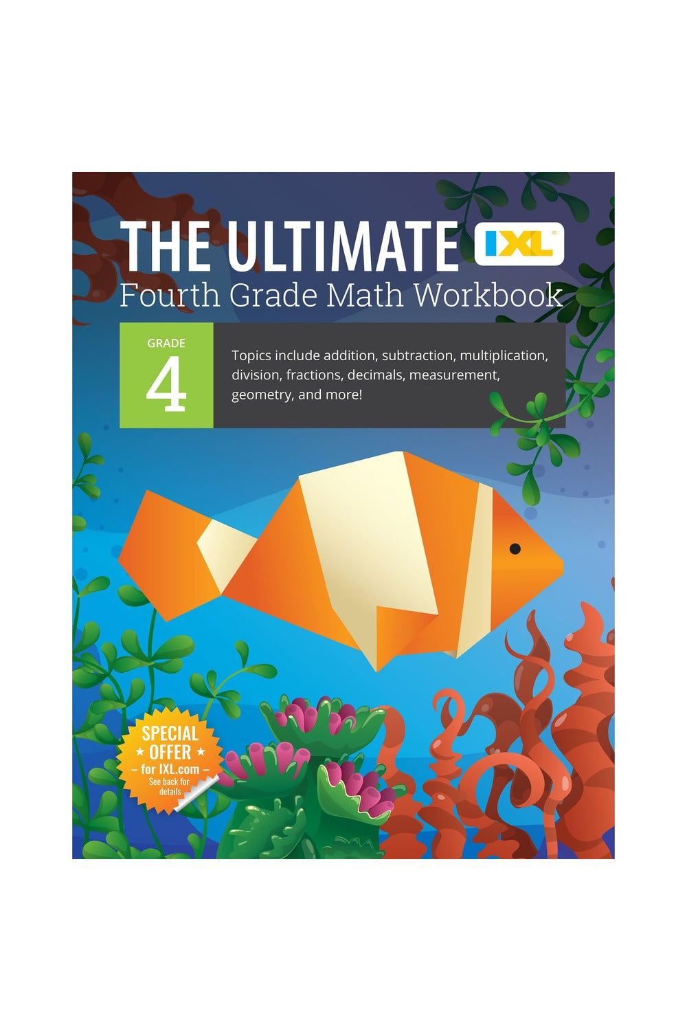 IXL: Ultimate Math Workbook (Grade 4)
