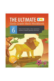 IXL: Ultimate Math Workbook (Grade 6)