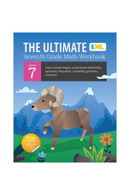 IXL: Ultimate Math Workbook (Grade 7)