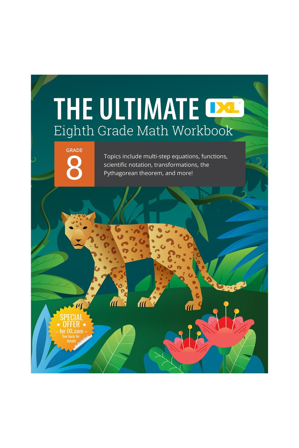 IXL: Ultimate Math Workbook (Grade 8)