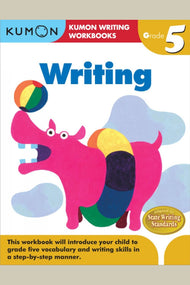 Kumon: Writing Workbook (Grade 5)
