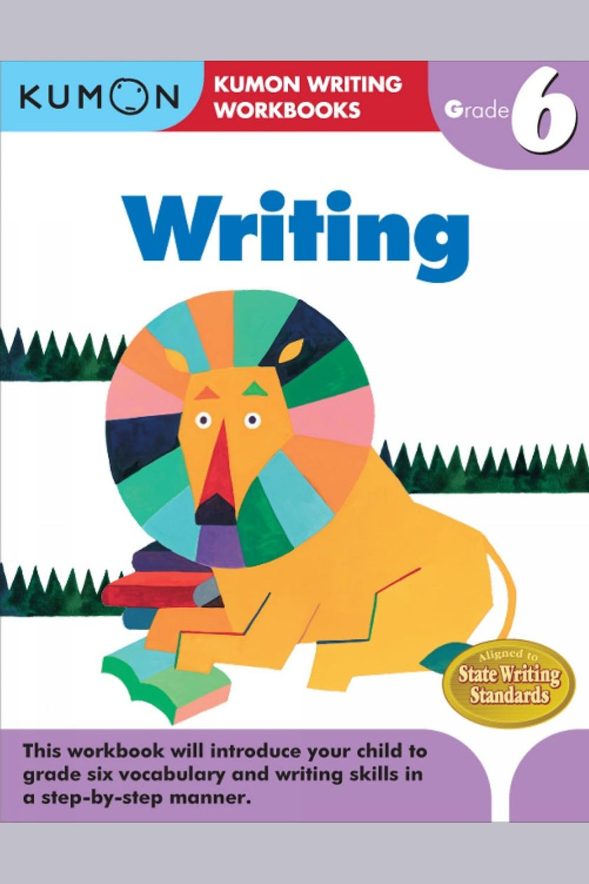 Kumon: Writing Workbook (Grade 6)