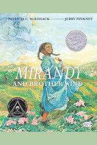 Mirandy and Brother Wind