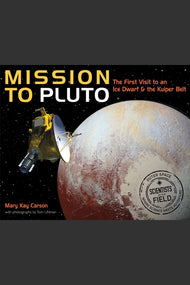 Mission to Pluto: The First Visit to an Ice Dwarf and the Kuiper Belt