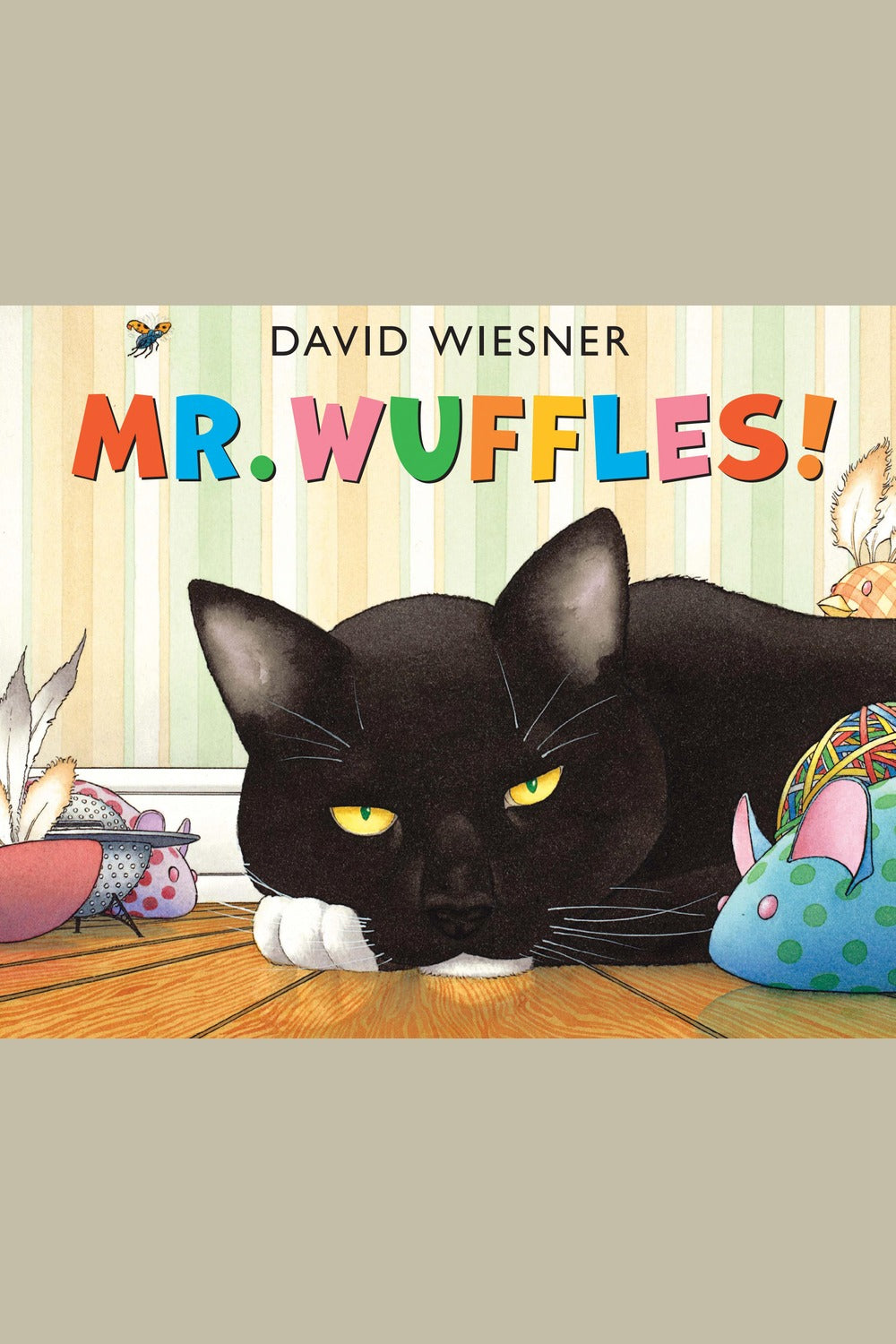 Mr. Wuffles!: A Caldecott Honor Award Winner