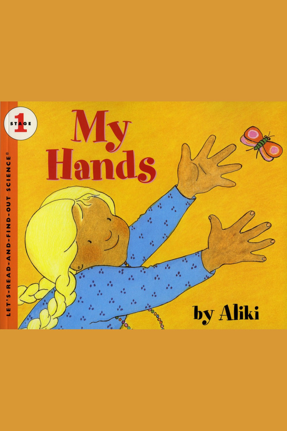 My Hands: Revised Edition