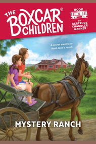 Mystery Ranch (The Boxcar Children #4)