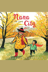 Nana in the City: A Caldecott Honor Award Winner