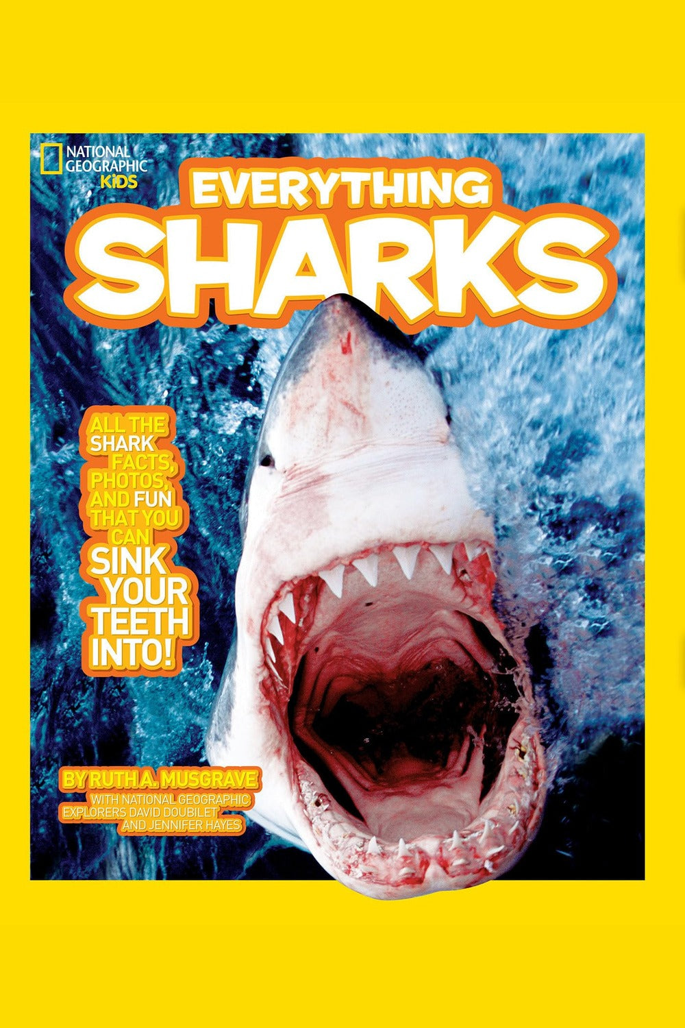 National Geographic Kids Everything Sharks