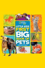 National Geographic Little Kids First Big Book of Pets