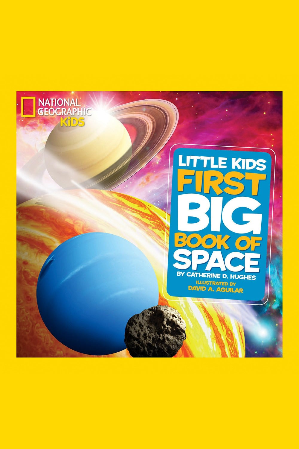 National Geographic Little Kids First Big Book of Space