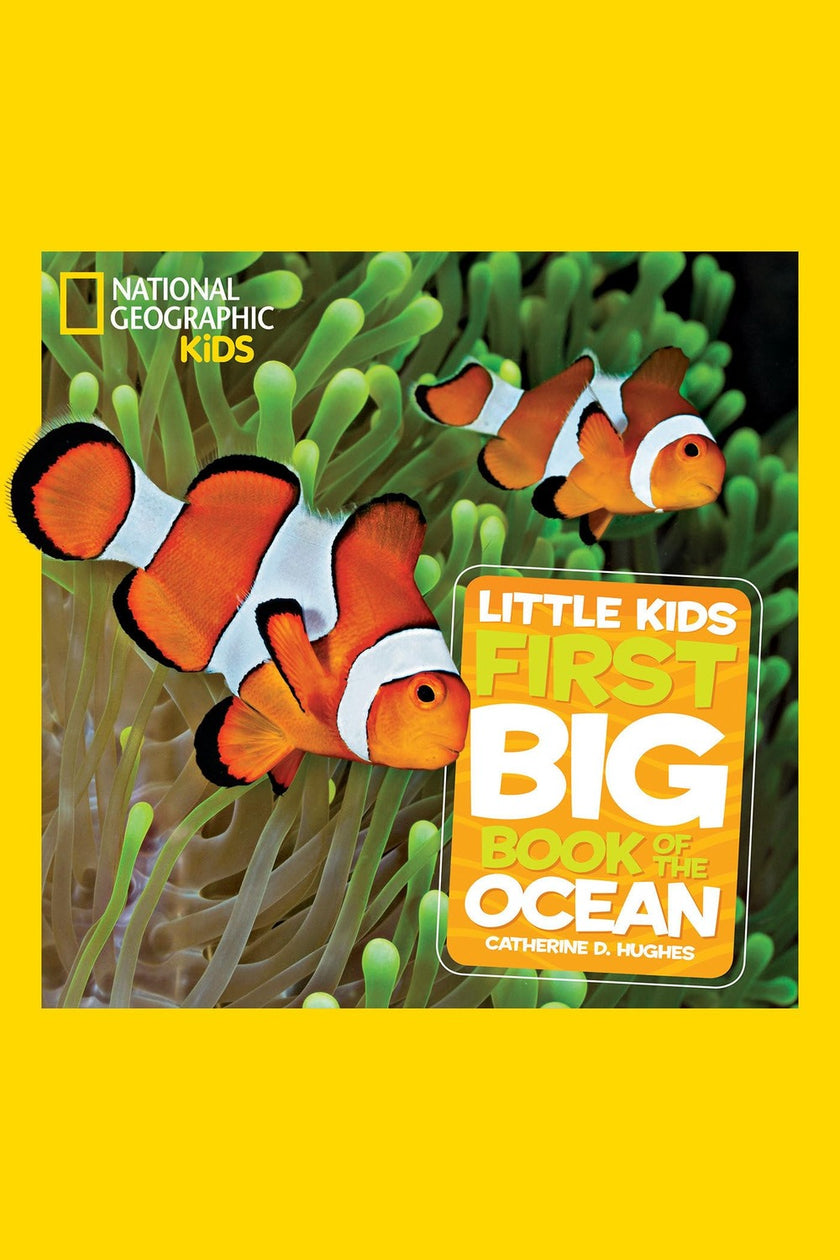 National Geographic Little Kids First Big Book of the Ocean