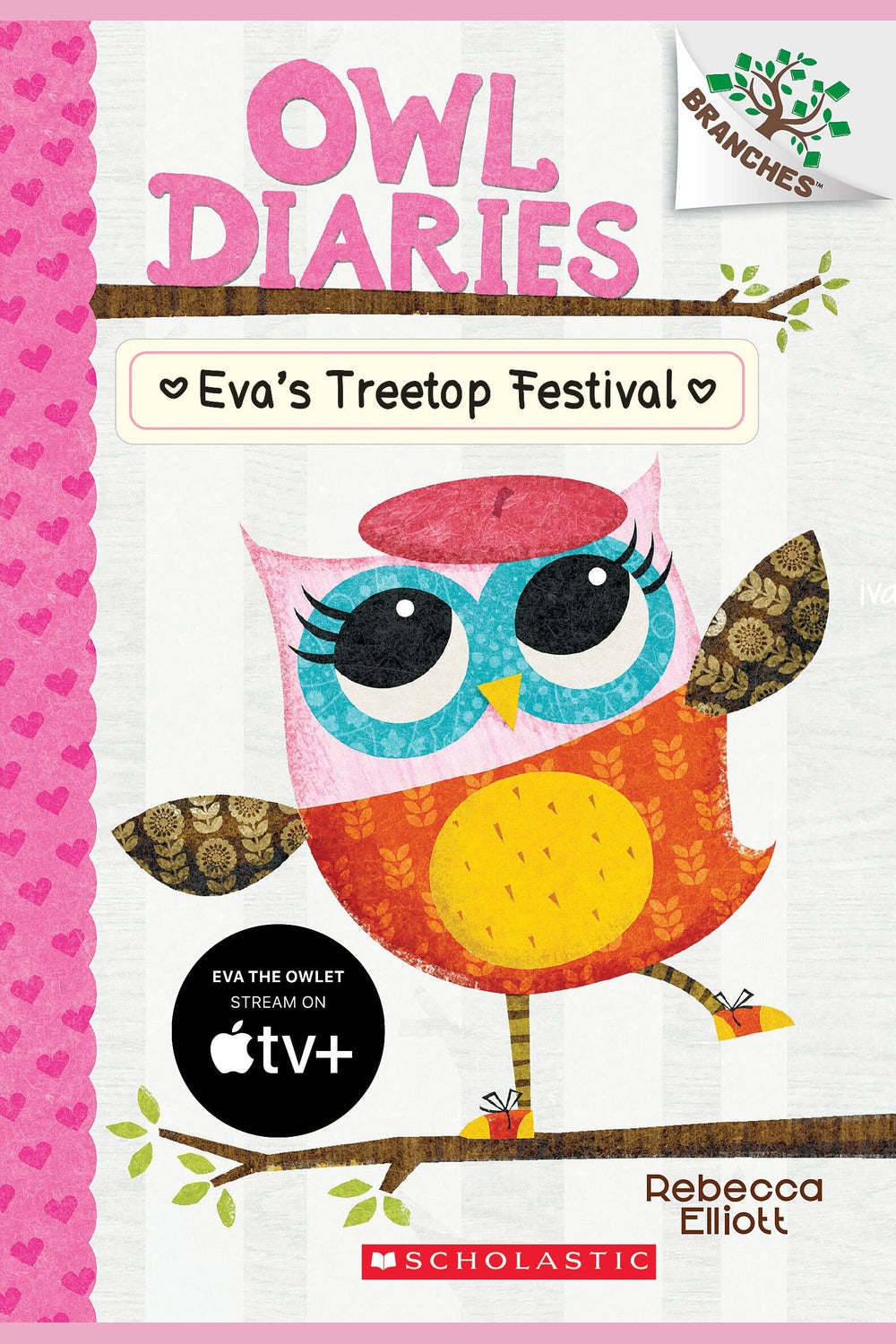 Owl Diaries #1: Eva's Treetop Festival