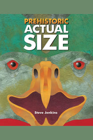 Prehistoric Actual Size