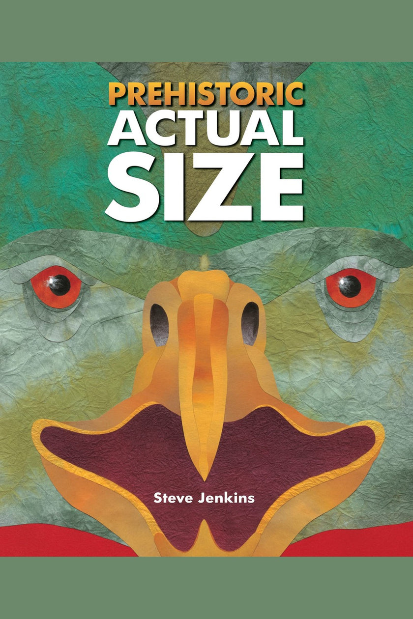 Prehistoric Actual Size